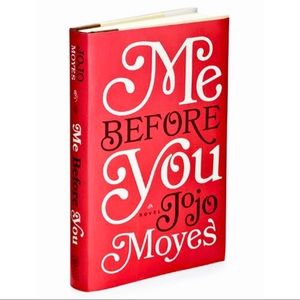 NWOT - Me Before You, Jojo Moyes Best-Seller Novel